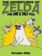 The Adventures of Zelda: The One and Only Pug: The Adventures of Zelda, #5