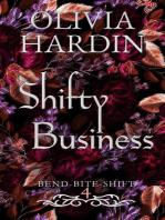 Shifty Business: Bend-Bite-Shift, #4