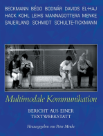 Multimodale Kommunikation: Bericht aus einer Textwerkstatt
