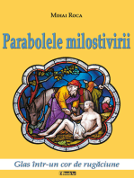 Parabolele Milostivirii. Glas intr-un cor de rugaciune