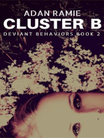 Cluster B: Deviant Behaviors, #2