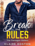 Break the Rules: The Flanagan Sisters, #1