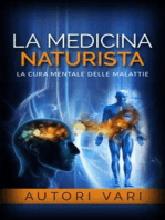 La Medicina Naturista - La cura mentale delle malattie