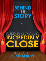 Extremely Loud and Incredibly Close - Behind the Story (A Bo