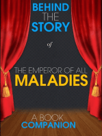 The Emperor of All Maladies - Behind the Story (A Book Compa