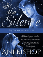 In The Silence: No More Secrets, #2
