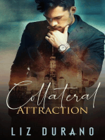 Collateral Attraction: An Enemies to Lovers Romantic Suspense Novel: Fire and Ice, #1