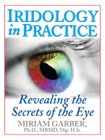 Iridology in Practice: Revealing the Secrets of the Eye