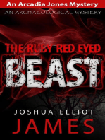 The Ruby Red Eyed Beast: An Arcadia Jones Mystery, #5