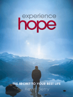 Experience Hope: The Secret to Your Best Life