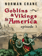 Goblins & Vikings in America: Episode 3