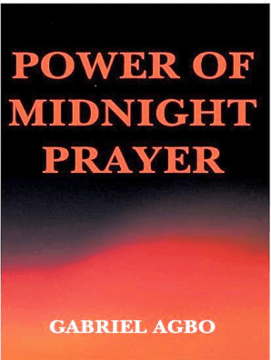 Power Of Midnight Prayer By Gabriel Agbo Book Read Online - 