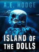 Island of the Dolls: The Real Story of the Muñecas Project