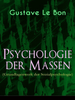 Psychologie der Massen (Grundlagenwerk der Sozialpsychologie)