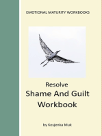 Resolve Shame And Guilt Workbook