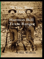 "White Bear Clan" Harmon Bell Texas Ranger