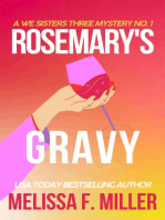 Rosemary's Gravy: A We Sisters Three Mystery, #1