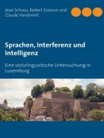 Sprachen, Interferenz und Intelligenz: Eine soziolinguistische Untersuchung in Luxemburg