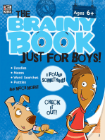 The Brainy Book Just for Boys!, Ages 5 - 10