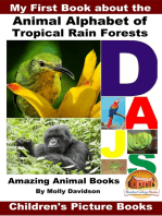 My First Book about the Animal Alphabet of Tropical Rain Forests: Amazing Animal Books - Children's Picture Books