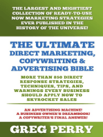 The Ultimate Direct Marketing, Copywriting, & Advertising Bible: More than 850 Direct Response Strategies, Techniques, Tips, and Warnings Every Business Should Apply Now to Skyrocket Sales