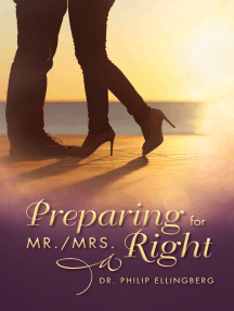 Preparing for Mr./Mrs. Right by Philip Ellingberg (Ebook) - Read ...