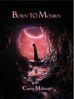 Born to Mourn