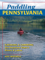 Paddling Pennsylvania: Kayaking & Canoeing the Keystone State's Rivers & Lakes