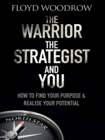 The Warrior, Strategist and You