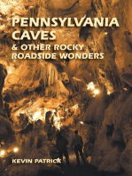 Pennsylvania Caves & Other Rocky Roadside Wonders
