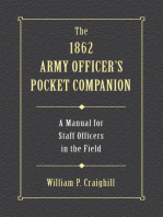 The 1862 Army Officer's Pocket Companion: A Manual for Staff Officers in the Field