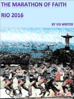 The Marathon of Faith: Rio 2016