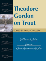 Theodore Gordon on Trout: Talks and Tales from a Great American Angler