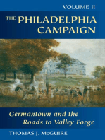 The Philadelphia Campaign: Germantown and the Roads to Valley Forge