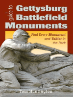 Guide to Gettysburg Battlefield Monuments: Find Every Monument and Tablet in the Park