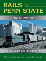 Rails to Penn State: The Story of the Bellefonte Central