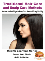 Traditional Hair Care and Scalp Care Methods