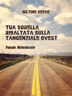 Tua sorella ribaltata sulla tangenziale ovest