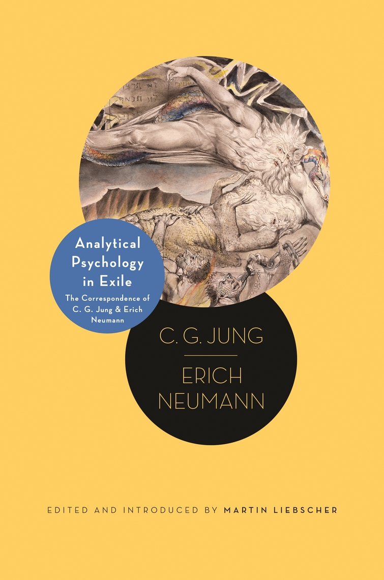 Read Analytical Psychology In Exile Online By C G Jung And Erich Neumann Books