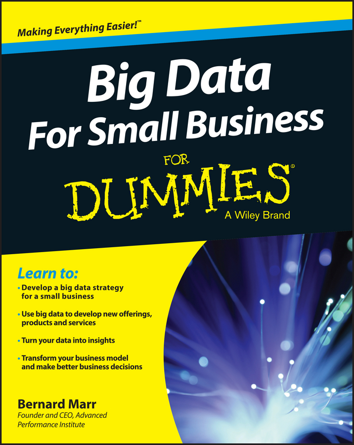 Read Big Data For Small Business For Dummies Online by Bernard Marr
