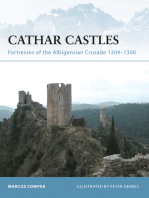 Cathar Castles: Fortresses of the Albigensian Crusade 1209–1300