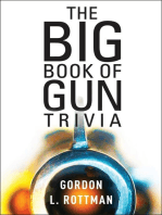 The Book of Gun Trivia: Essential Firepower Facts