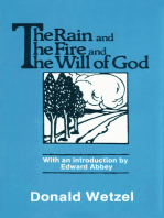 The Rain and the Fire and the Will of God