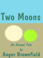 Two Moons: An Animal Tale