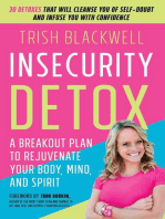 Insecurity Detox: A Breakout Plan to Rejuvenate Your Body, Mind, and Spirit