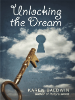 Unlocking the Dream