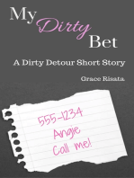 My Dirty Bet: A Dirty Detour Short Story