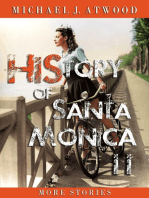 HiStory of Santa Monica II: More Stories