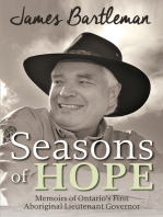 Seasons of Hope: Memoirs of Ontario’s First Aboriginal Lieutenant Governor