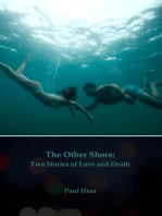 The Other Shore: Two Stories of Love and Death